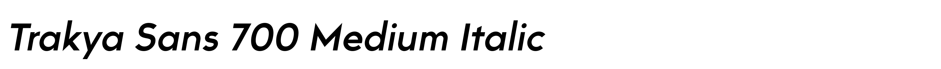 Trakya Sans 700 Medium Italic